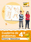 Cuaderno de problemas 4º. Proyecto Faro: Matemáticas. Segundo ciclo de Primaria. 4 curso