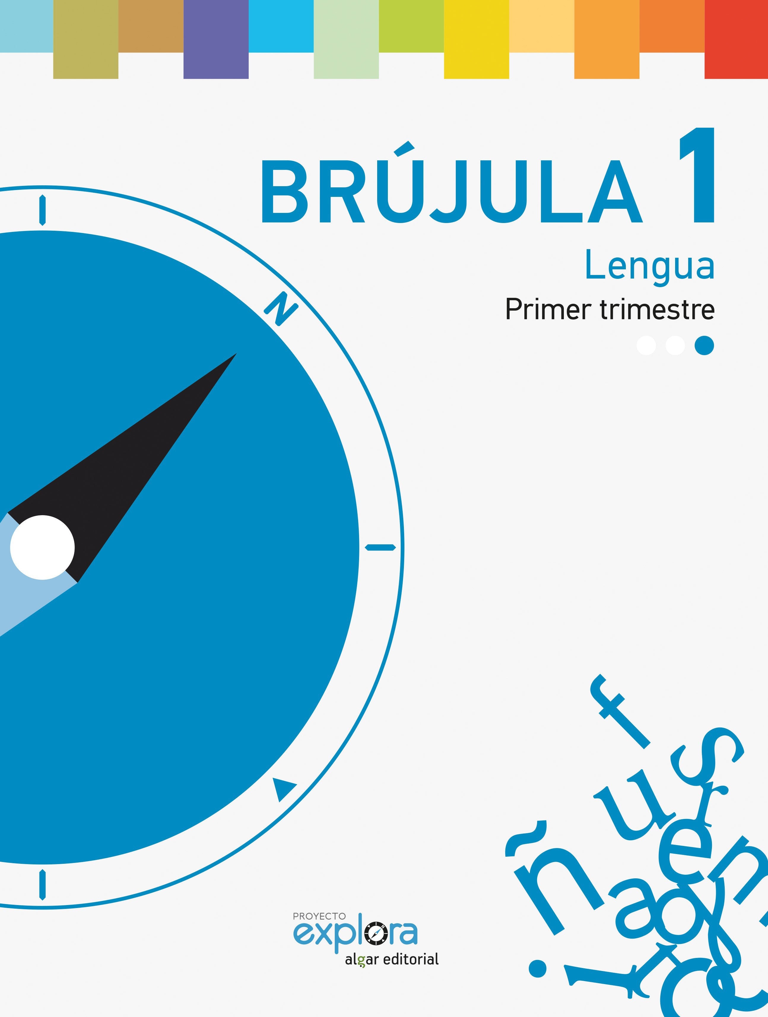 Brújula 1-Proyecto Explora: Lengua