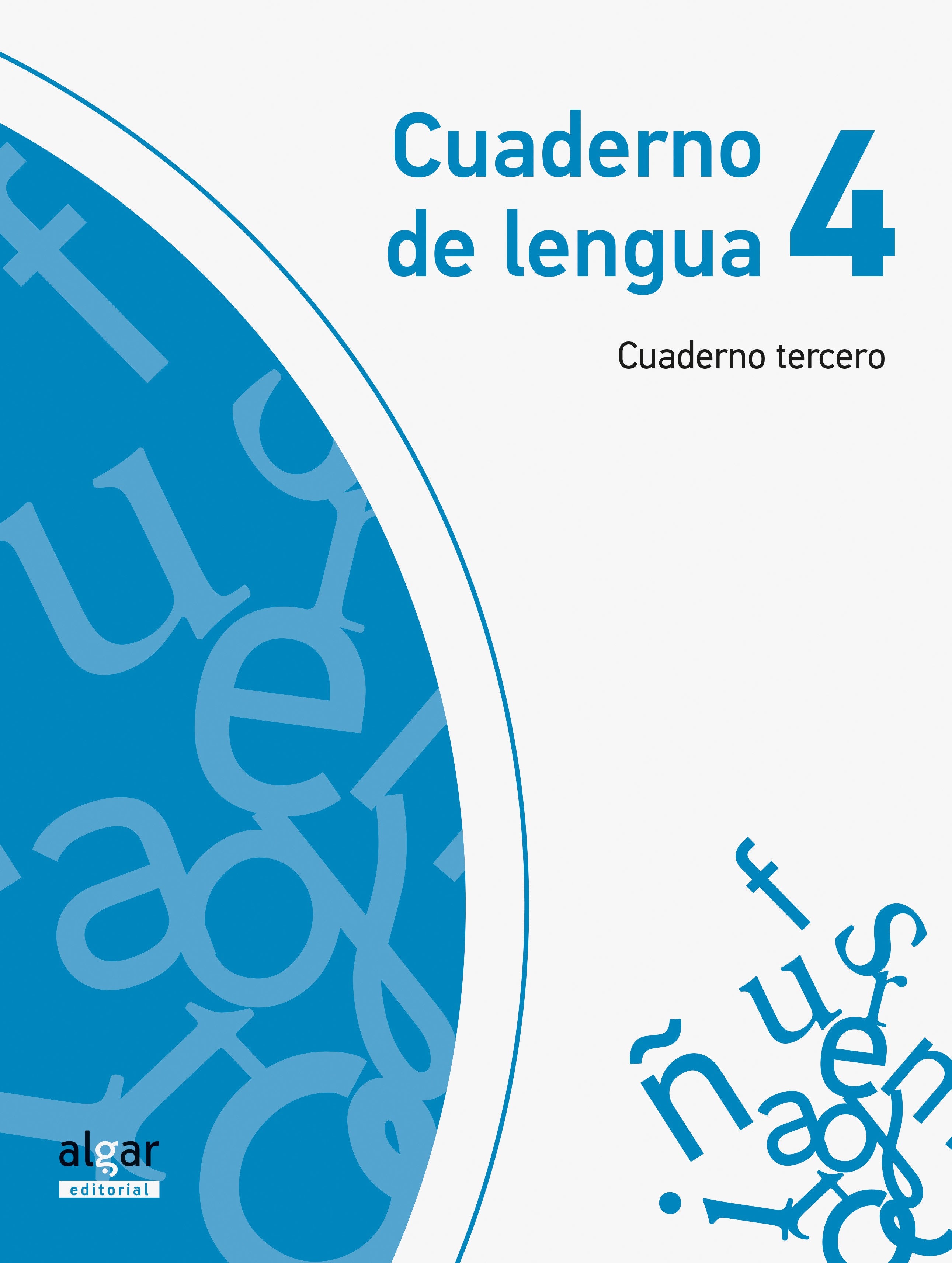 Cuaderno de Lengua 4. Cuaderno Tercero