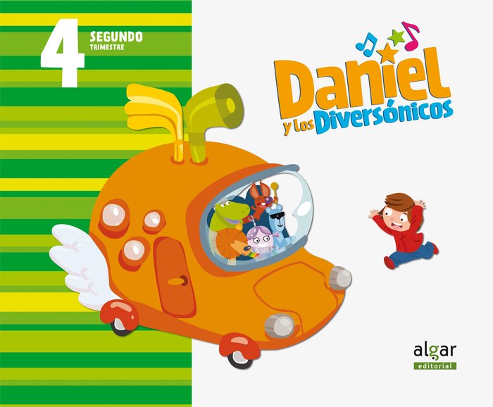 DANIEL Y DIVERSONICOS 4AÑOS 2oTRIMESTRE | AA,VV | 9788498459487 (Algar Texto)