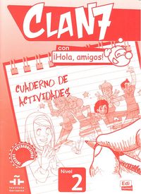 Clan 7 Hola Amigos Cuaderno Actividades Nivel 2 Imagen principal del producto