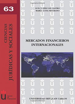 MERCADOS FINANCIEROS INTERNACIONALES | D¡EZ DE CASTRO, LUIS,MEDRANO, MAR¡A LUIS | DYKINSON EDITORIAL | 9788498490008 Imagen secundaria del producto