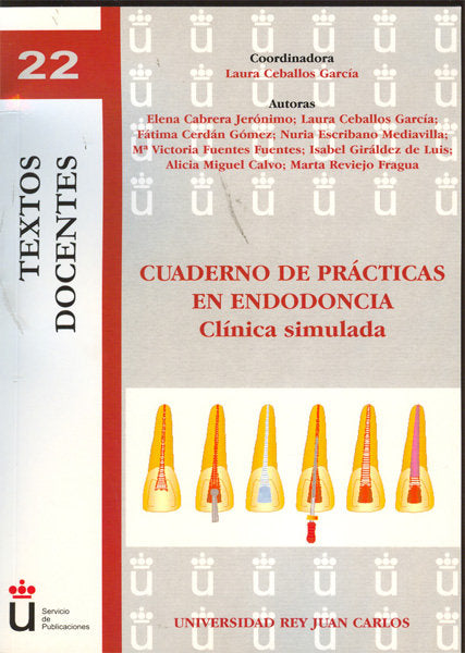 CUADERNO DE PRACTICAS EN ENDODONCIA - 9788498499810