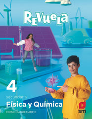 Física y Química. 4 Secundaria. Revuela. Comunidad de Madrid | Varios autores | 9788498561470 (SM)