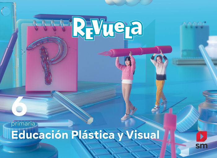 Educación Plástica y Visual. 6 Primaria. Revuela | Varios autores | 9788498562583 (Sm) Imagen principal del producto
