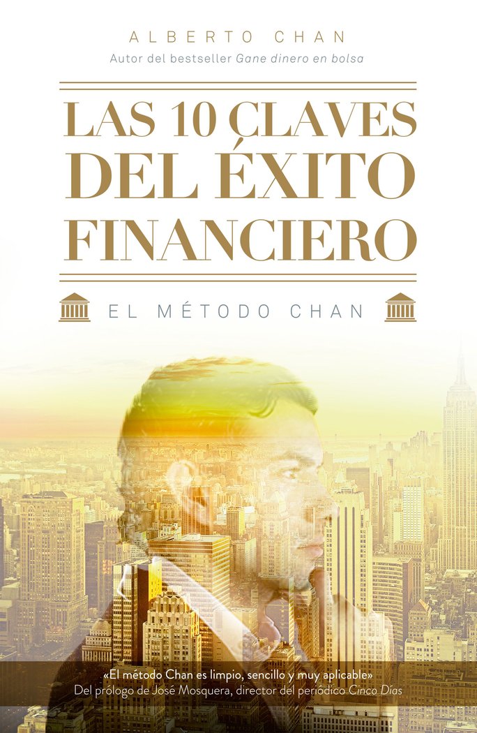 10 CLAVES DEL EXITO FINANCIERO,LAS | CHAN ANEIROS,ALBERTO | GESTION 2000 | 9788498753806 Imagen principal del producto
