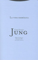 VIDA SIMBOLICA RTCA O,C,18 | JUNG,CARL GUSTAV | TROTTA | 9788498790412
