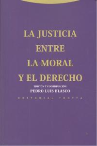 JUSTICIA ENTRE LA MORAL Y EL DERECHOLA - 9788498793598 Imagen principal del producto