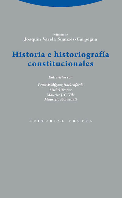 HISTORIA E HISTORIOGRAFIA CONSTITUCIONALES - 9788498795738 Imagen principal del producto