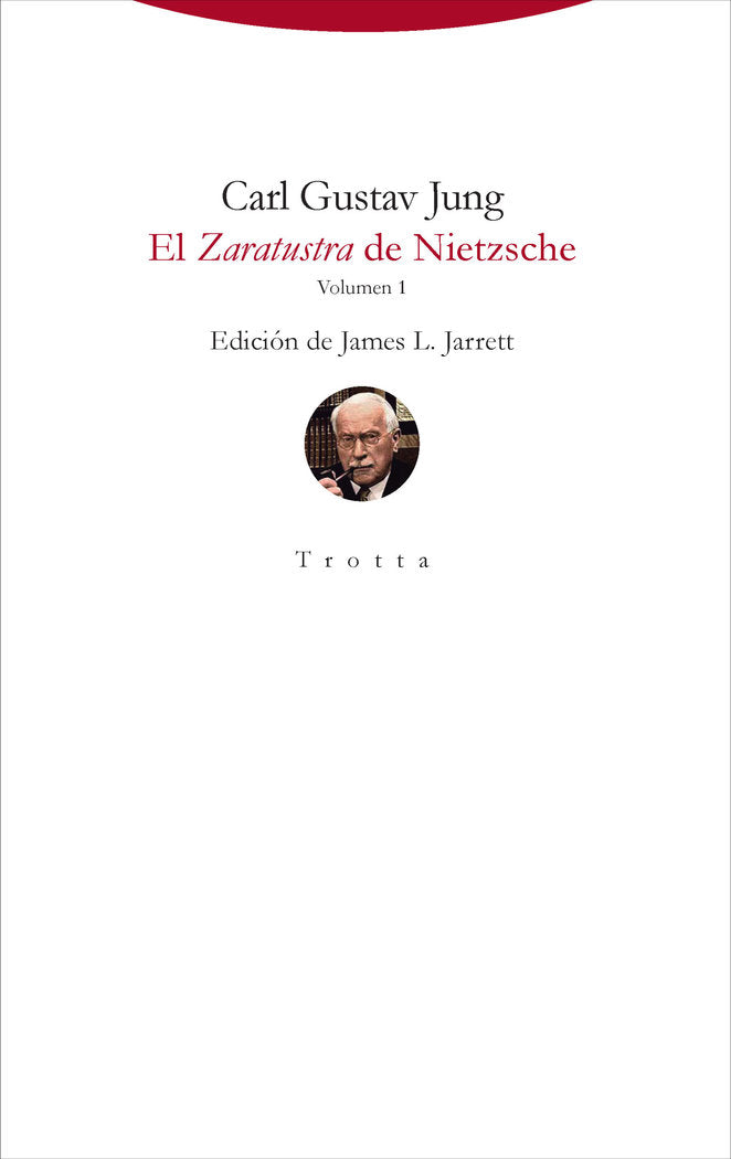 ZARATUSTRA DE NIETZSCHE,EL V,I | JUNG,CARL GUSTAV | TROTTA | 9788498797572