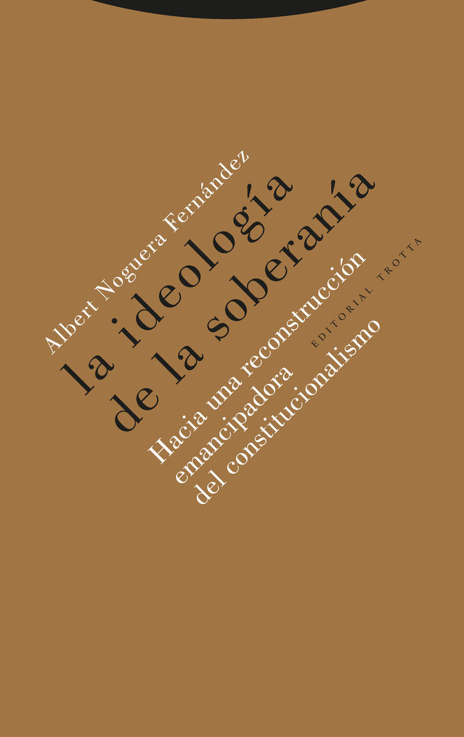 IDEOLOGIA DE LA SOBERANIALA - 9788498798074