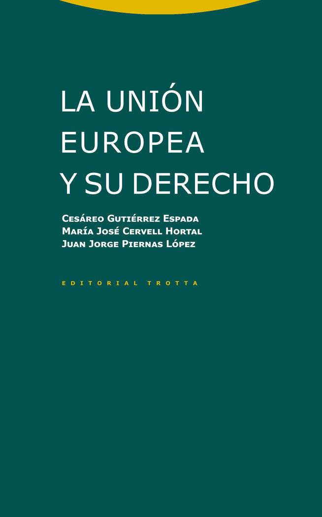 UNION EUROPEA Y SU DERECHOLA - 9788498798128 Imagen principal del producto