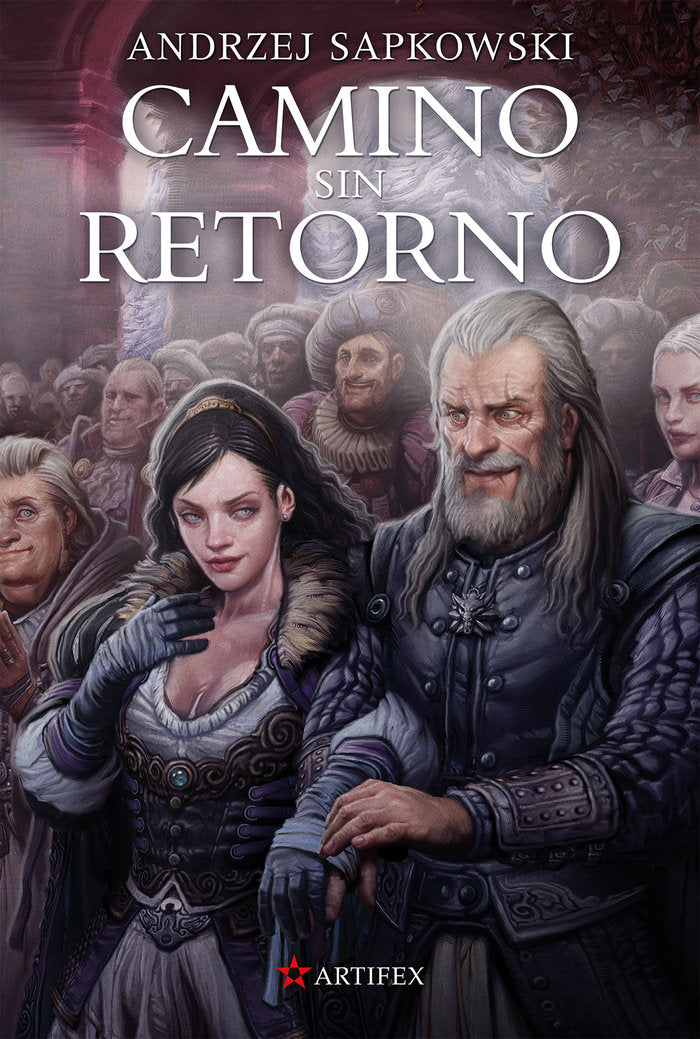CAMINO SIN RETORNO | Sapkowski, Andrzej | 9788498891362 (Alamut)