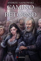 CAMINO SIN RETORNO | Sapkowski, Andrzej | 9788498891362 (Alamut)