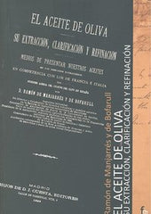 ACEITE DE OLIVA SU EXTRACION CLARIFICACION Y REFINACION - 9788498913170