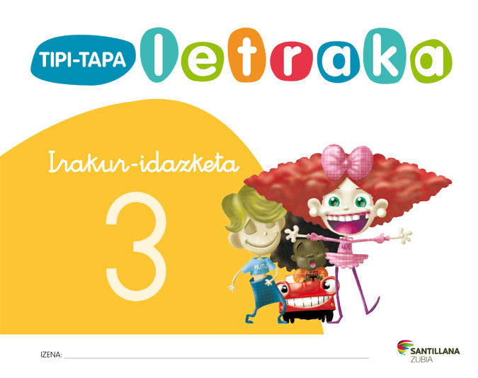 TIPI-TAPA LETRAKA 3 ED12 | AA,VV, | 9788498941272 (Zubia Santillana)
