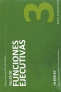 TALLER DE FUNCIONES EJECUTIVAS 3 | SARDINERO PEÑA,ANDRES | GESFOMEDIA EDICIONES | 9788498961997