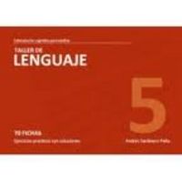 TALLER DE LENGUAJE NIVEL 5 70 FICHAS EJERCICIOS | SARDINERO PEÑA, ANDRES | GESFOMEDIA EDICIONES | 9788498962062