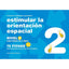 ESTIMULAR LA ORIENTACION ESPACIAL NIVEL 2 | JARQUE GARCIA,JESUS | GESFOMEDIA EDICIONES | 9788498963649