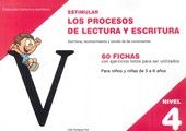 ESTIMULAR PROCESOS LECTURA ESCRITURA NIVEL 4 | RODRIGUEZ RUIZ,CELIA | GESFOMEDIA EDICIONES | 9788498963960