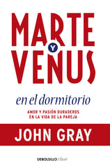 MARTE Y VENUS EN EL DORMITORIO - 9788499086873