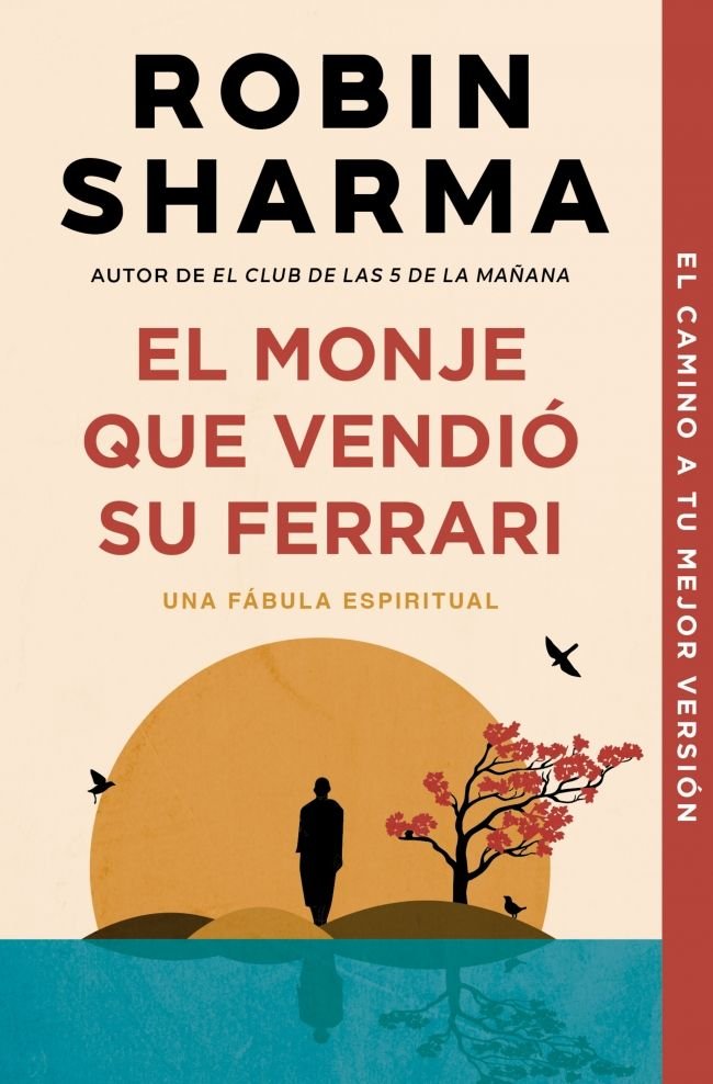 EL MONJE QUE VENDIO SU FERRARI | SHARMA,ROBIN | DEBOLSILLO | 9788499087122