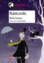 RUBICUNDO | Canosa, Maria | 9788499148212 (Editorial xerais de galicia)