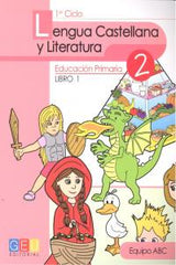 LENGUA CASTELLANA LITERATURA 2ºEP LIBRO 1 | AA,VV | GEU | 9788499155081