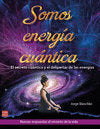 SOMOS ENERGIA CUANTICA - 9788499175850 Imagen principal del producto