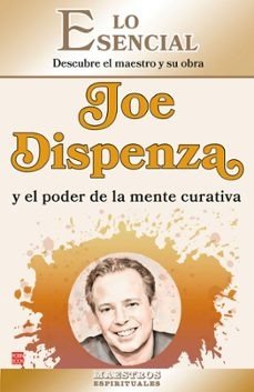 JOE DISPENZA Y EL PODER DE LA MENTE CURATIVA | EINAR NORD | ROBINBOOK | 9788499177434 Imagen principal del producto