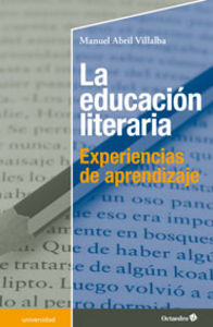 EDUCACION LITERARIA,LA | ABRIL VILLALBA,MANUEL | OCTAEDRO | 9788499216225 Imagen principal del producto