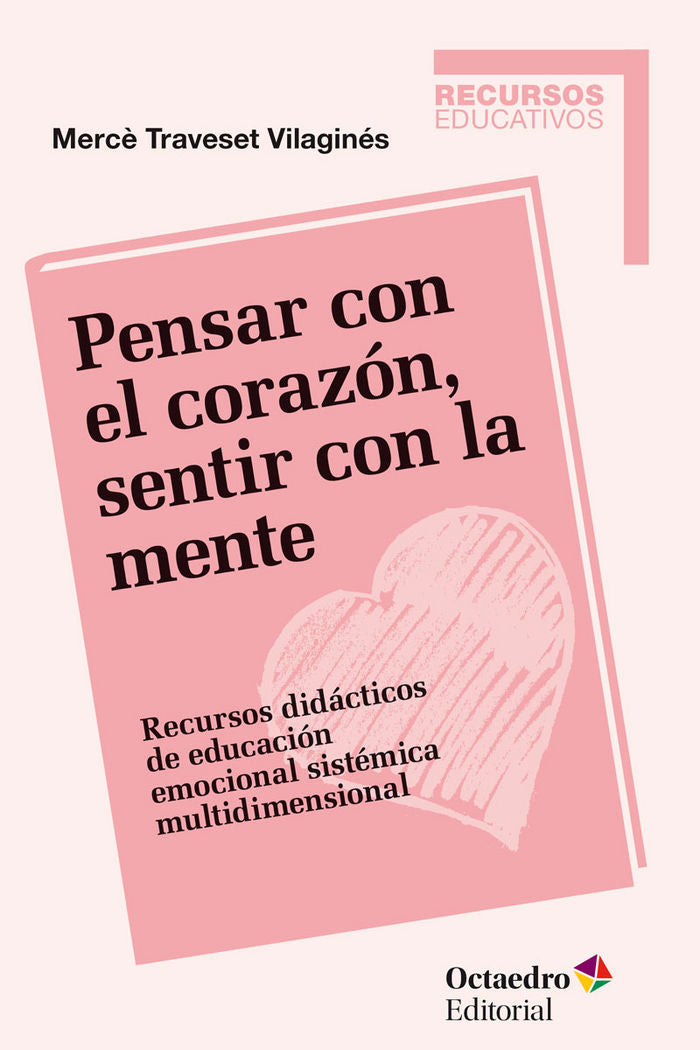 PENSAR CON EL CORAZON SENTIR CON LA MENTE - 9788499218434 Imagen principal del producto