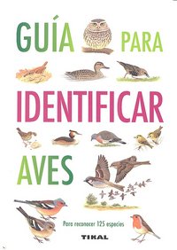 GUIA PARA IDENTIFICAR AVES - 9788499281087