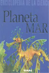 PLANETA MAR ENCICLOPEDIA DE LA CIENCIA - 9788499281254 Imagen principal del producto