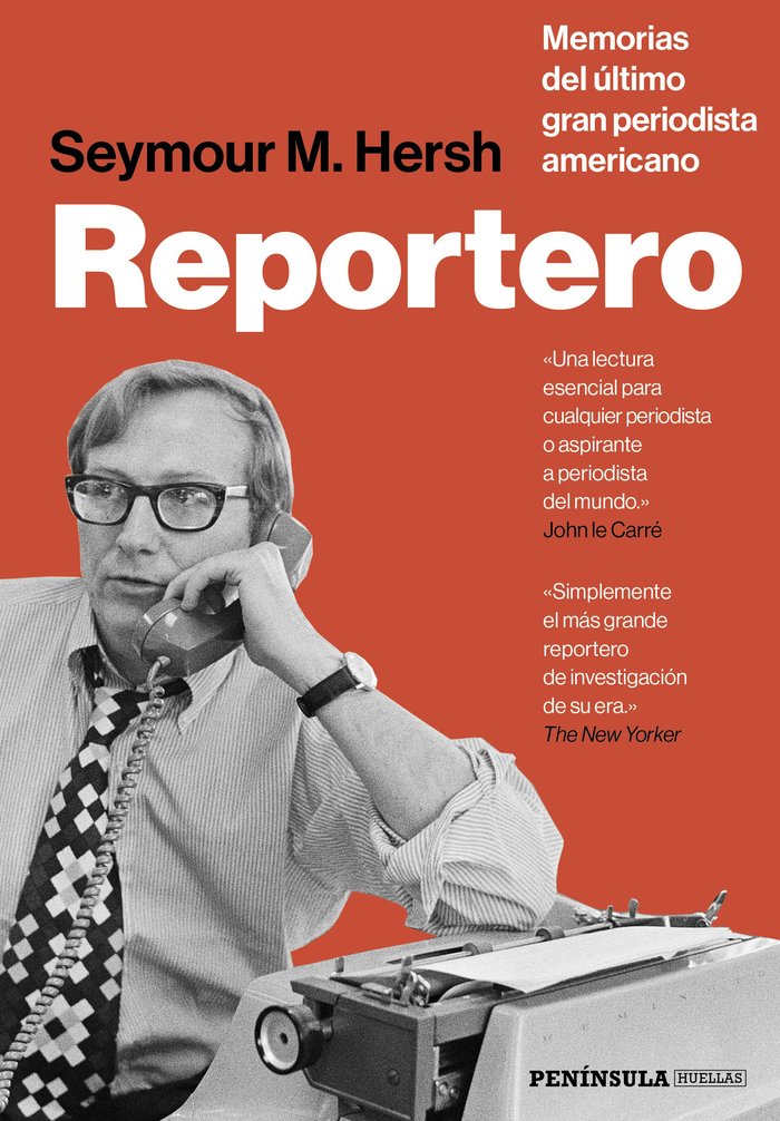 REPORTERO | SEYMOUR M, HERSH | EDICIONES PENINSULA | 9788499428277 Imagen principal del producto