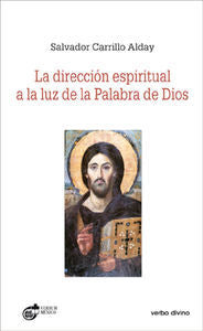 DIRECCION ESPIRITUAL A LA LUZ DE LA PALABRA DE DIOSLA - 9788499451855 Imagen principal del producto