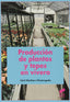 PRODUCCIÓN DE PALNTAS Y TEPES EN VIVERO - 9788499588803