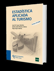 ESTADISTICA APLICADA AL TURISMO | CASAS, JOSE MIGUEL | RAMON ARECES | 9788499610207