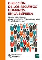 DIRECCION DE LOS RECURSOS HUMANOS EN LA EMPRESA | DOUCET SANCHEZ,PABLO F/PEREZ GOROSTEG | RAMON ARECES | 9788499614809