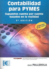 CONTABILIDAD PARA PYMES SUPUESTOS CUENTA POR CUENTA 3ªED | PALLEROLA,J, | RA-MA | 9788499640921