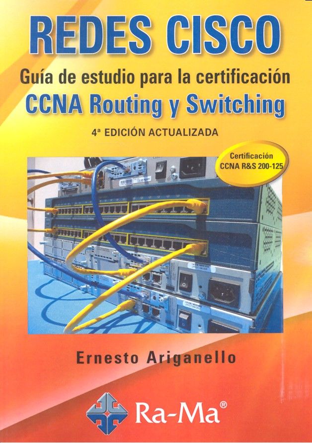 REDES CISCO GUIA ESTUDIO CERTIFICACION CCNA ROUTING - 9788499646640