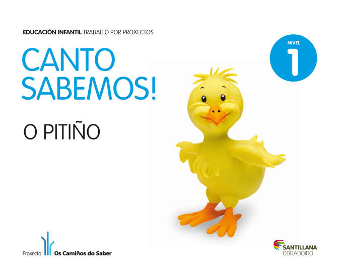 NIVEL 1 O PITIÑO CANTO SABEMOS ED13 | Varios Autores | 9788499721699 (Obradoiro Santillana) Imagen principal del producto