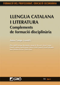 LLENGUA CATALANA I LITERATURA, COMPLEMENTS DE FORMACIO DISCI | CAMPS I MUNDO, ANNA/CASSANY COMAS, DANIE | GRAO | 9788499803616