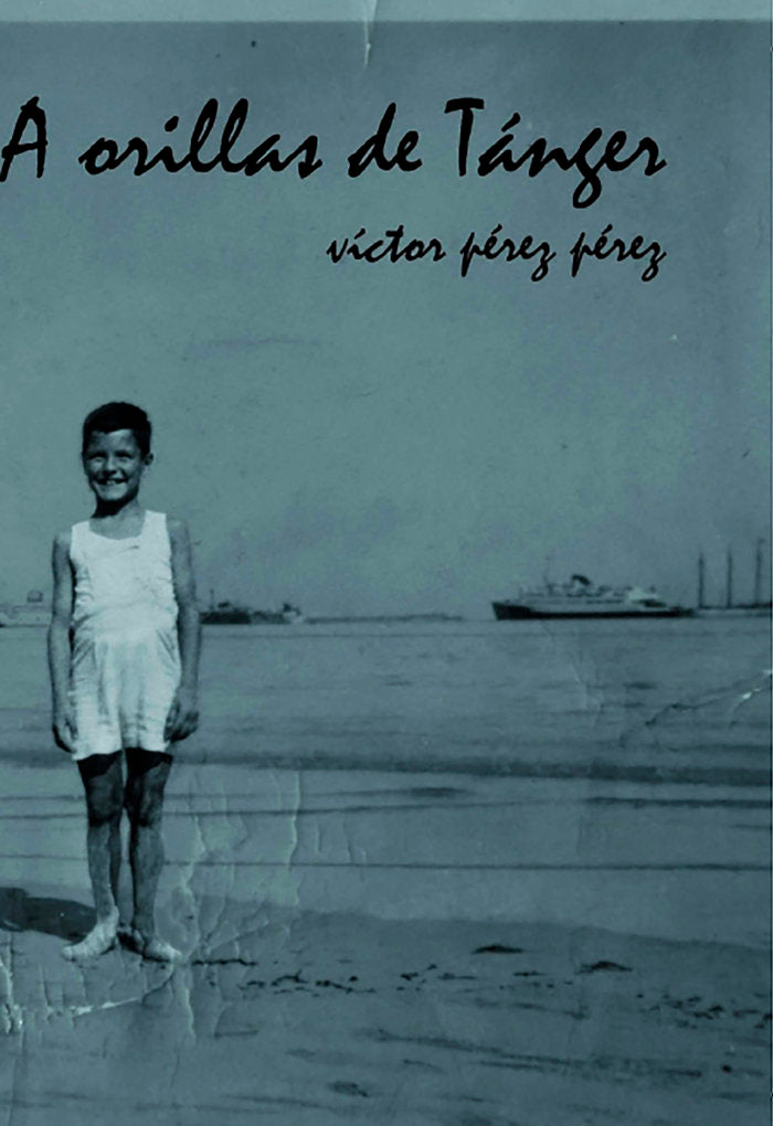 A ORILLAS DE TANGER | Perez Perez,victor | 9788499810591 (Bubok publishing)