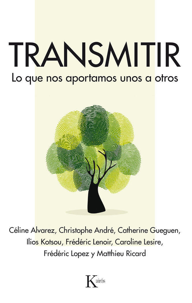 TRANSMITIR | ALVAREZ,CELINE/ANDRE,CHRISTOPHE | KAIROS | 9788499886589