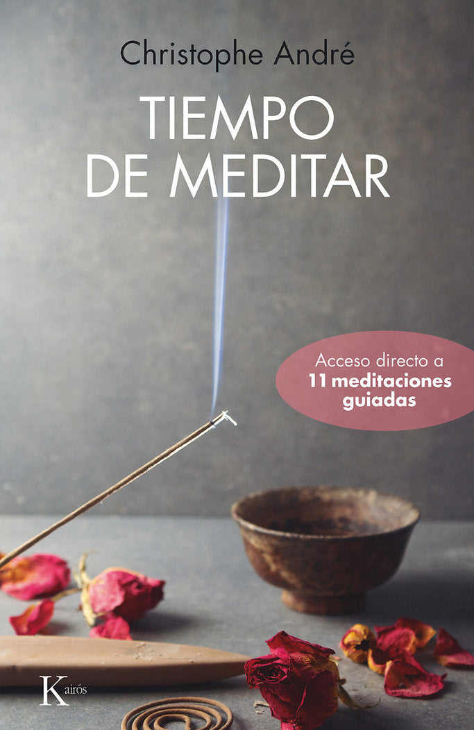 TIEMPO DE MEDITAR | ANDRE, CHRISTOPHE | KAIROS | 9788499888392