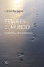 ESTAR EN EL MUNDO - 9788499889573