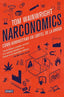 NARCONOMICS | TOM WAINWRIGHT | DEBATE | 9788499928340