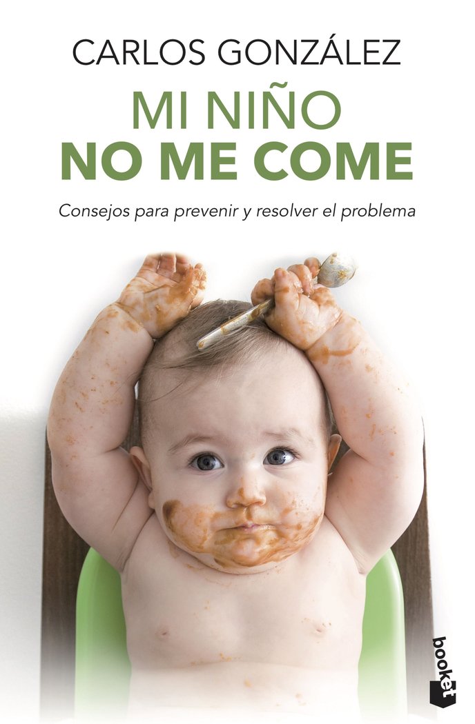MI NIÑO NO ME COME - 9788499981369
