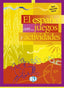 Español con... juegos y actividades, el. nivel intermedio inferior